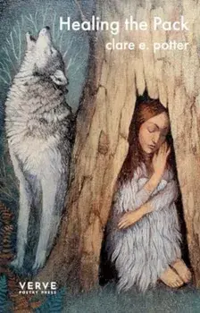 Healing The Pack, Paperback/clare e. potter