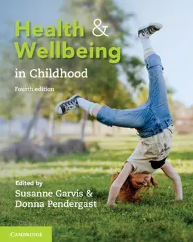 Health and Wellbeing in Childhood. 4 Revised edition, Paperback/***