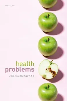Health Problems. Philosophical Puzzles about the Nature of Health, Hardback/***
