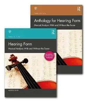 Hearing Form - Textbook and Anthology Set. Musical Analysis With and Without the Score, 3 ed/***