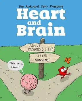 Heart and Brain: An Awkward Yeti Collection, Paperback/The Awkward Yeti