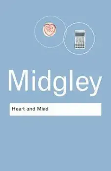 Heart and Mind, Paperback/Mary Midgley