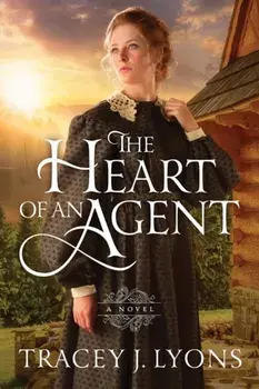 Heart of an Agent, Paperback/Tracey J. Lyons
