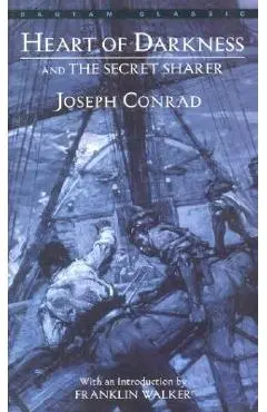 Heart of Darkness and the Secret Sharer - Joseph Conrad
