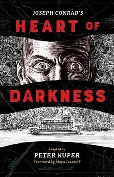 Heart of Darkness, Hardcover/Peter Kuper