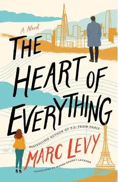 Heart of Everything - Marc Levy