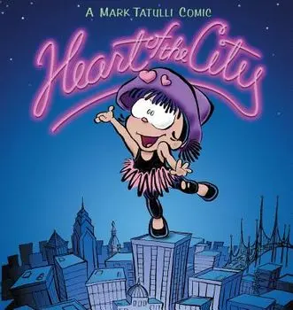 Heart of the City, Paperback/Mark Tatulli