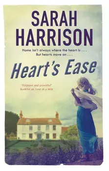 Heart's Ease, Paperback/Sarah Harrison