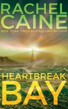 Heartbreak Bay, Paperback/Rachel Caine