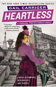 Heartless - Gail Carriger