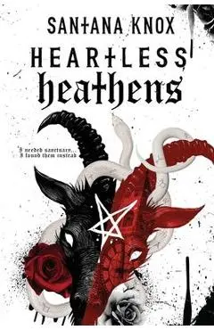 Heartless Heathens - Santana Knox