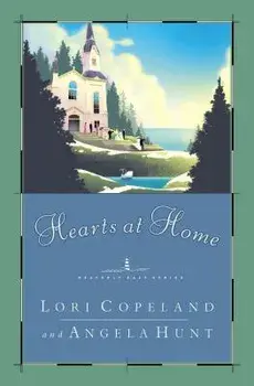 Hearts at Home, Paperback/Lori Copeland