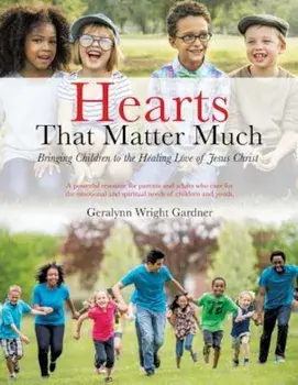 Hearts That Matter Much, Paperback/Geralynn Wright Gardner