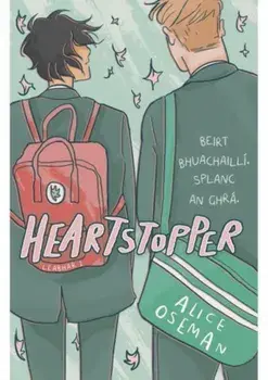 Heartstopper as Gaeilge. Adapted ed, Paperback/Alice Oseman
