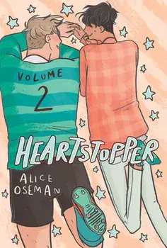 Heartstopper: Volume 2, Volume 2, Hardcover/Alice Oseman