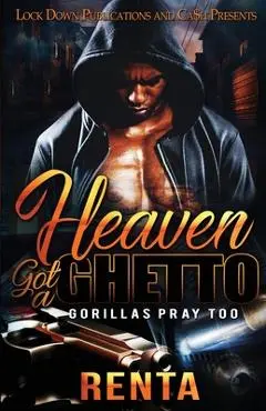 Heaven Got a Ghetto - Renta