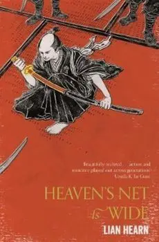 Heaven's Net is Wide, Paperback/Lian Hearn