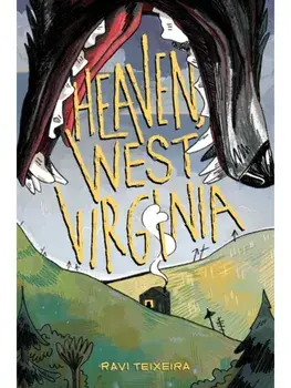 Heaven, West Virginia, Paperback/Ravi Teixeira