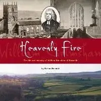 Heavenly Fire: The life and ministry of William Grimshaw of Haworth, Paperback/Esther Bennett