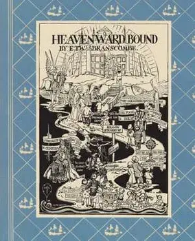 Heavenward Bound, Paperback/E. T. W. Branscombe