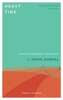 Heavy Time, Paperback/Sonia Overall