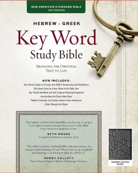 Hebrew-Greek Key Word Study Bible-NASB: Key Insights Into God's Word, Hardcover/Spiros Zodhiates