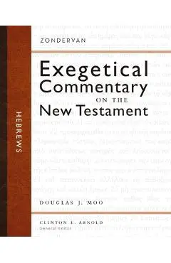 Hebrews - Douglas J. Moo