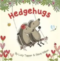 Hedgehugs | Steve Wilson