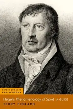 Hegel's Phenomenology of Spirit. A Guide, Paperback/***