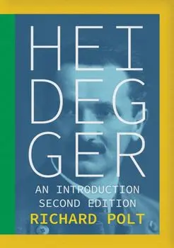 Heidegger. An Introduction, second edition, Paperback/Richard Polt