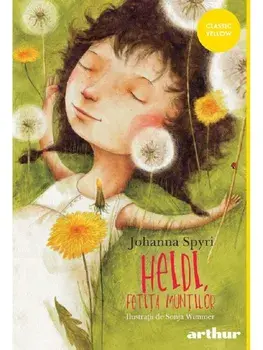 Heidi, fetita muntilor/Johanna Spyri
