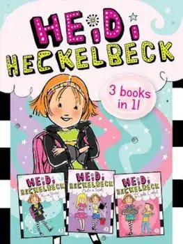 Heidi Heckelbeck 3 Books in 1!: Heidi Heckelbeck Has a Secret; Heidi Heckelbeck Casts a Spell; Heidi Heckelbeck and the Cookie Contest, Paperback/Wanda Coven