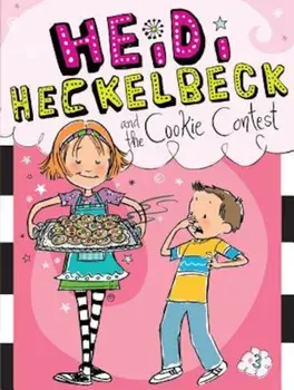 Heidi Heckelbeck and the Cookie Contest, Paperback/Wanda Coven