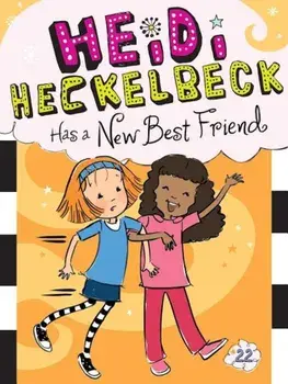 Heidi Heckelbeck Has a New Best Friend, Paperback/Wanda Coven