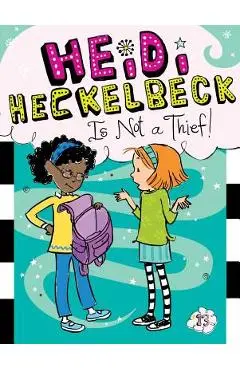 Heidi Heckelbeck Is Not a Thief!, Volume 13 - Wanda Coven