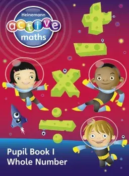 Heinemann Active Maths - Second Level - Exploring Number - Pupil Book 1 - Whole Number, Paperback/Amy Sinclair