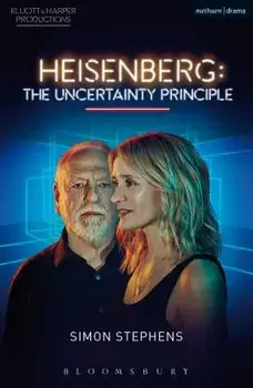 Heisenberg: The Uncertainty Principle, Paperback/Simon Stephens