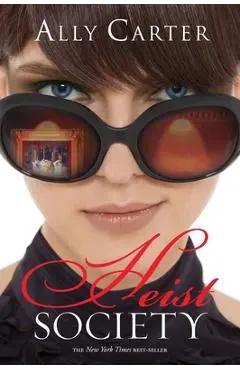Heist Society - Ally Carter