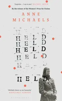 Held. Shortlisted for the Booker Prize 2024, Paperback/Anne Michaels
