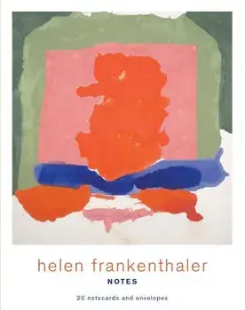 Helen Frankenthaler Notes: 20 Notecards and Envelopes/Helen Frankenthaler