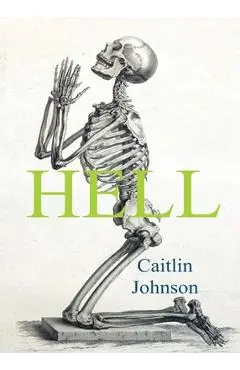 Hell - Caitlin Johnson