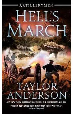Hell's March - Taylor Anderson
