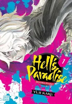Hell's Paradise: Jigokuraku, Vol. 1, Paperback/Yuji Kaku