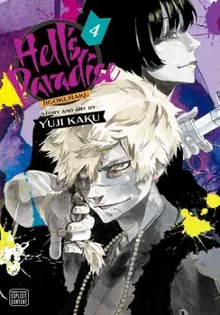 Hell's Paradise: Jigokuraku, Vol. 4, Paperback/Yuji Kaku