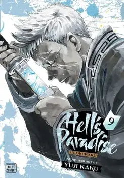 Hell's Paradise: Jigokuraku, Vol. 9, Paperback/Yuji Kaku