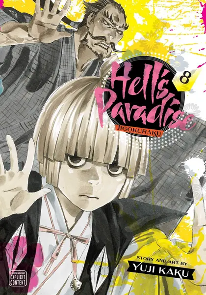 Hell's Paradise: Jigokuraku, Volume 8 | Yuji Kaku
