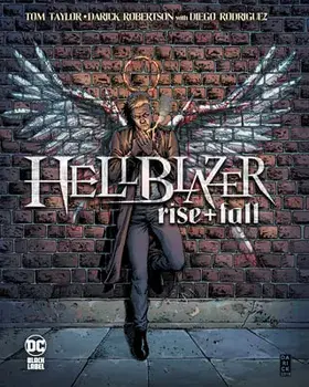 Hellblazer: Rise and Fall, Paperback/Darick Robertson