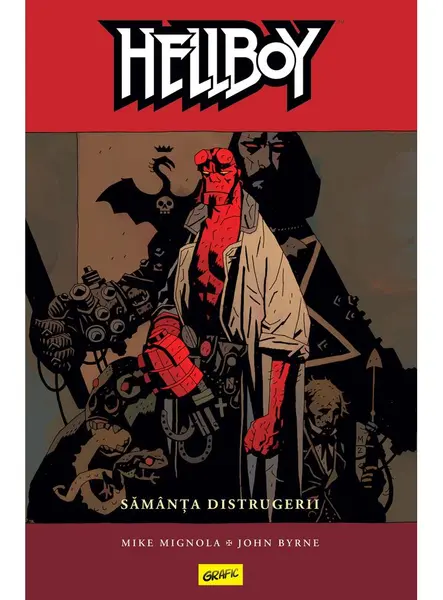 Hellboy #1. Sămânța distrugerii