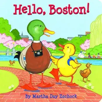 Hello, Boston!, Hardcover/Martha Zschock