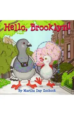 Hello, Brooklyn! - Martha Zschock